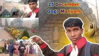 जुगीया मिशान सोहोराय: 25 December: Gogo Mariyam Aar Ho Moj Moj Baha: Santali Vlog Video 2025-2026
