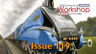 Building the Iconic Mallard Steam Engine - O Scale Model (Issue 119)