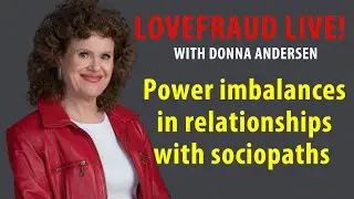 Power imbalances in relationships with sociopaths