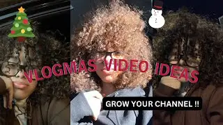 Vlogmas video ideas 2022 | grow your channel during vlogmas