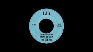 The Blue Jays - Point Of View