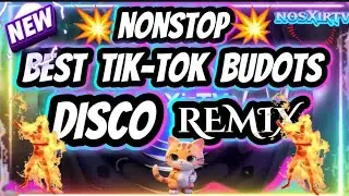 NEW BEST TIKTOK BUDOTS PARTY | NONSTOP DISCO REMIX | VIRAL TIKTOK DANCE REMIX 