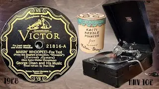 ❤️ MAKIN' WHOOPEE w/ My HMV 102 Portable Gramophone + Victor Cactus Needle = AMAZING! George Olsen