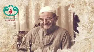 Ruhu Sultanî Ve Ruhu Hayvanî Sıddık Nâci Eren(k.s) Hz.'den Dinliyoruz