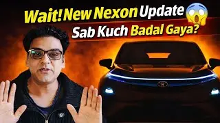 Tata Nexon Update 😳 Worth Waiting?