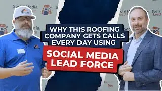 Why This Roofing Company Gets Calls Ever Day Using Social Media Lead Force
