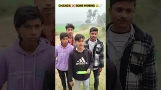 CHANDA ❌ GONE 💫WORNG 😂📈#comedy #funny #video #viral #shorts #subscribe #like #comedyboy07