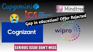 Gap in Education Extended education Gap Rejection in Top MNC companies TCS WIPRO CAPGEMINI MINDTREE