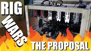 Mining Rig Wars: The Proposal Episode