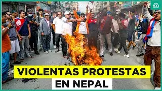 Crisis total en Nepal: Violentas protestas contra autoridades y el gobierno