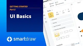 Getting Started Part 2: UI Basics - SmartDraw 2.0