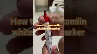 How to open whiteboard Marker # Marker # Whiteboard