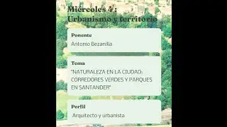 Naturaleza en la ciudad: corredores verdes y parques en Santander