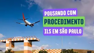 Pousando ILS com rádio navegação e arremetida em Congonhas! -MSFS2020