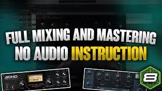 Mixing & Mastering a Full Song in Mixcraft 8 (No Audio Instruction)