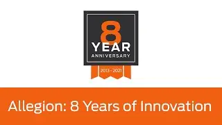 Allegion: 8 Years of Innovation