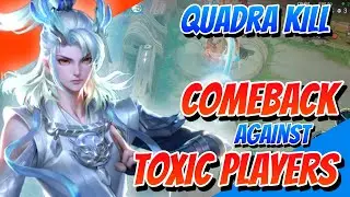 Comeback Against Toxic Players | Quadra Kill Loong Gameplay | Honor of Kings | HoK KoG