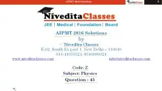 AIPMT/NEET 2016 Video Solution Physics Question No. 45 [Code Z]