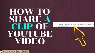 Youtube Clip Tutorial in Just 1 Minute | How to share only a small section of youtube video?