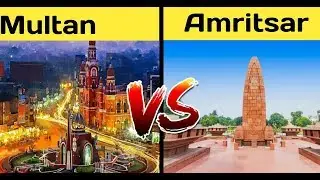 Multan vs Amritsar full city comparison based on facts 69/69