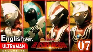 [ULTRAMAN] Episode 7 ULTRA GALAXY FIGHT: THE DESTINED CROSSROAD English ver. -Official-