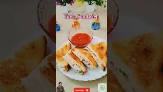 Viral🔥 tawa sandwich recipe#shorts #ytshorts#shortsfeed #youtubeshorts #viral #trending#viralshorts