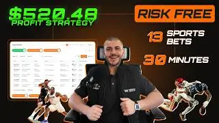 This Risk Free Betting Strategy Made Me $520.48 In 30 Minutes