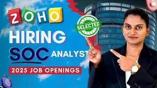 Zoho Off Campus 2025 | SOC Analyst | Apply Process, Eligibility & Skills | Freshers&ndash;Experienced