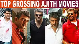 TOP GROSSING AJITH MOVIES | AJITH MOVIES BOXOFFICE | FILM FLICK