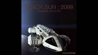 Colourzone   Black Sun 2099 Extended Journey Mix