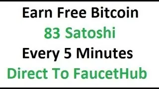 Earn Free Bitcoin 30 Satoshi Every 5 Minutes Instant Payout