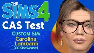 The Sims 4 CAS Test | Custom Sim: Carolina Lombardi (CC Showcase)