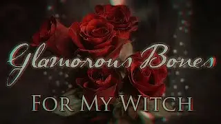 GLAMOROUS BONES - FOR MY WITCH (Official Music Video)