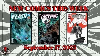 New Comic Book Day September 17, 2025 &ndash; Full NCBD Guide
