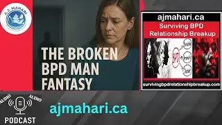 The Broken BPD Man Fantasy
