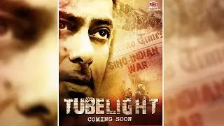 Tubelight 2017 Teaser Trailer   Salman Khan Full HD 1920 x 1080p