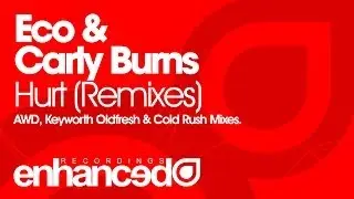 Eco & Carly Burns - Hurt (Cold Rush Remix) [OUT NOW]