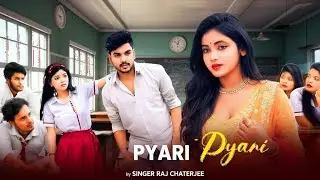 Pyari Pyari 💖 | An Innocent School Life Story | Inspired by a Teacher | Romantic Hindi Song