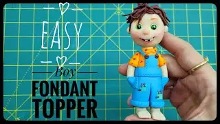 fondant boy cake topper tutorial:fondant boy cake topper:fondant boy tutorial:boys day.
