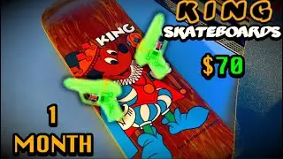 King Skateboards Review (2025) 1 Month