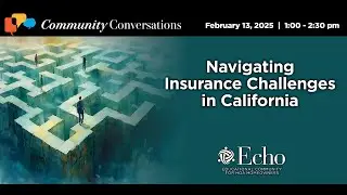 Community Conversation: Navigating HOA Insurance Challenges in California