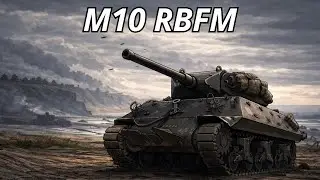 M10 RBFM: стоит ли покупать? Обзор прем ПТ в World of Tanks