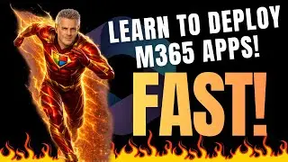 How to Deploy Apps in Microsoft 365 Step by Step Guide