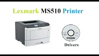 Lexmark MS510 | Driver