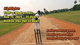 Match Highlights | TTBT vs Madras OGs🏏 | Nov 15, 2025
