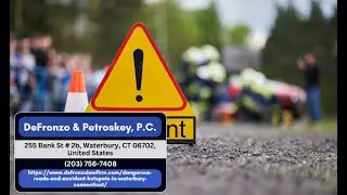 Dangerous Roads and Accident Hotspots in Waterbury, Connecticut: Where Crashes Happen Most Often