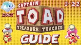 Captain Toad: 3-22 Touchstone Turmoil (100% Guide)