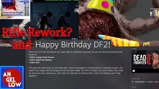 Dead Frontier 2: Rifles Need a Rework!  Also HAPPY BIRTHDAY DF2 Weekend Event!!!