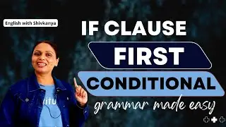 first conditional first सशर्त वाक्य क्या है?/part 2/grammar made easy/ English grammar series