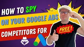 🕵️&zwj;♂️ How to SPY on Your Google Ads Competitors for Free! 🔍💡
